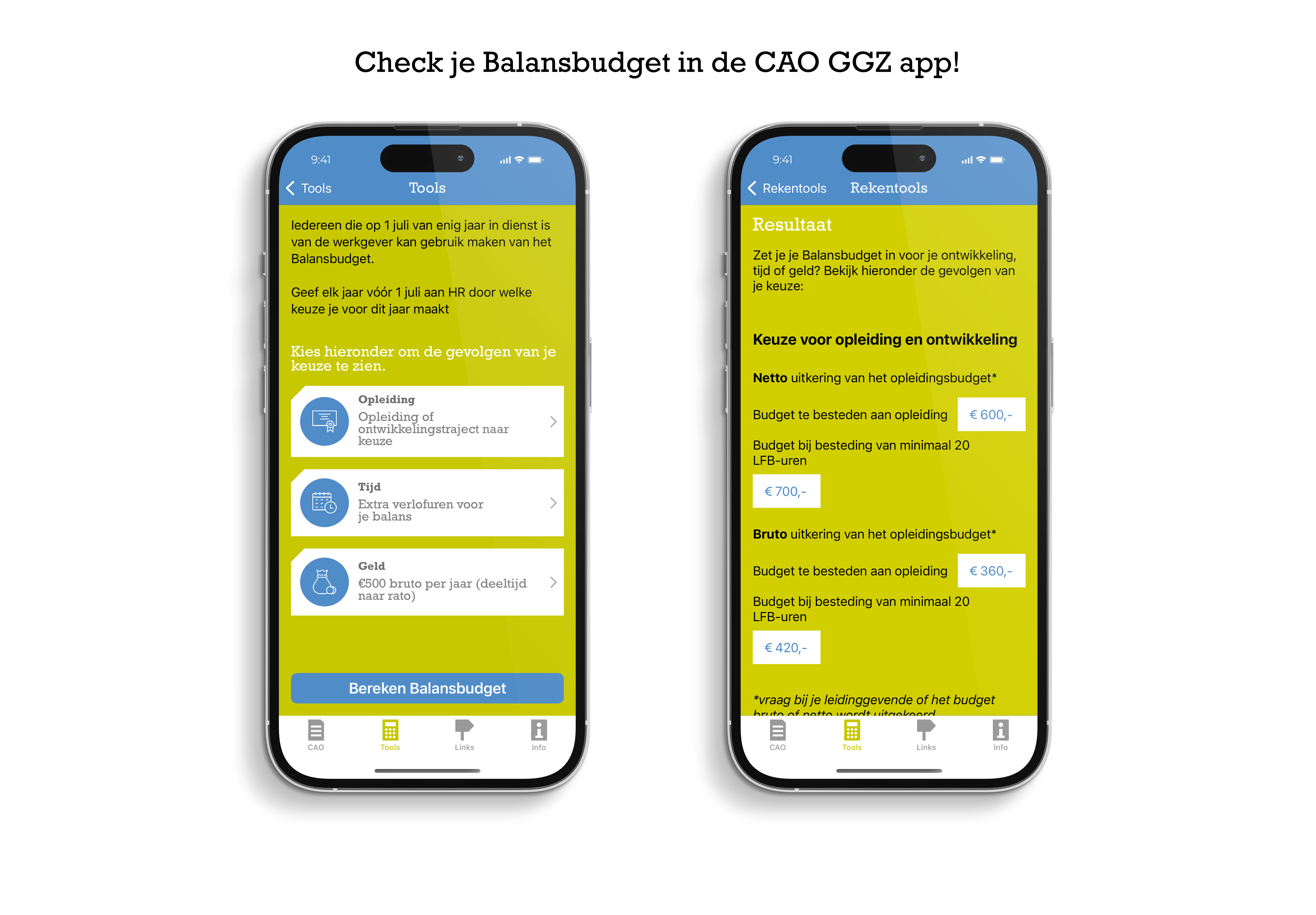 Image of two phones with the balance budget tool CAO GGZ app